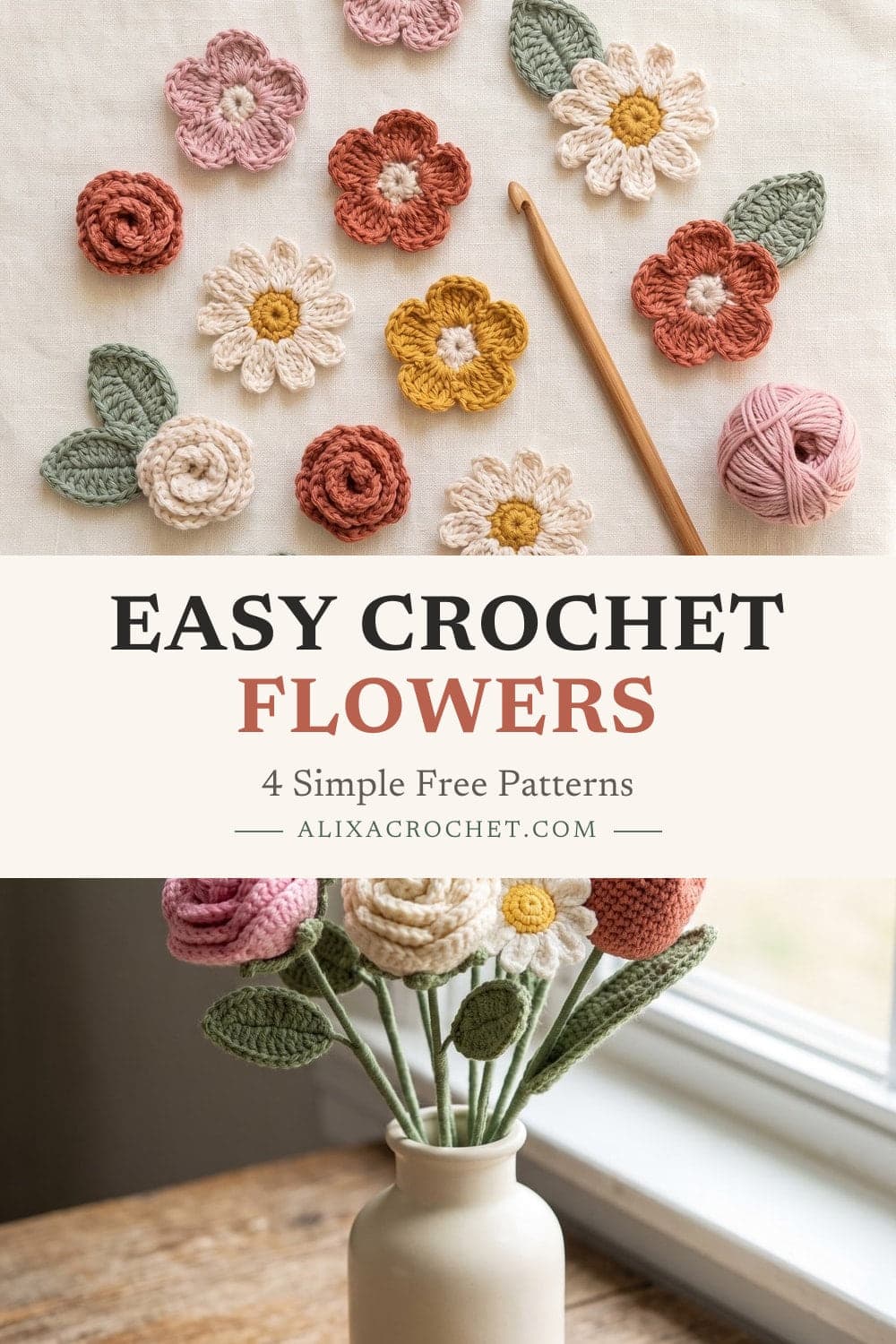 Pin graphic: Easy Crochet Flowers: 4 Simple Patterns